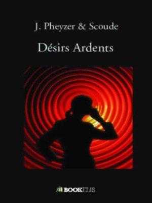 cover image of Désirs Ardents